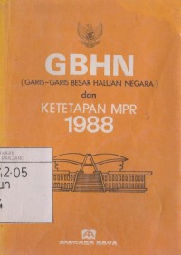 UUD RI 1945, P4, GBHN, tap-tap MPR 1988. bahan penataan dan bahnan referensi penataran