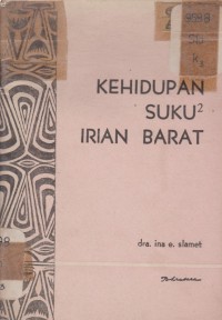 Kehidupan suku-suku Irian Barat