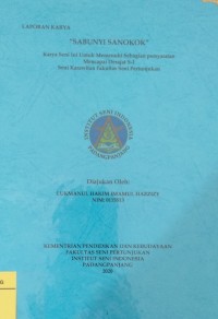 Sabunyi sanokok: laporan karya seni + CD