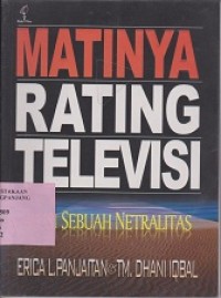 Image of Matinya rating televisi: ilusi sebuah netralitas