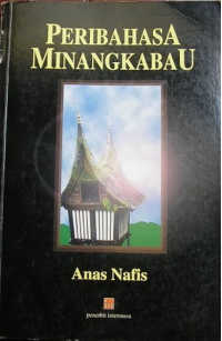 1700 Peribahasa Minangkabau Indonesia