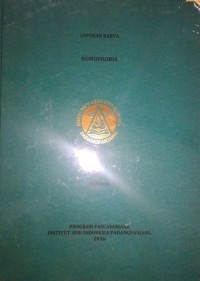 Nomophobia: laporan karya pascasarjana