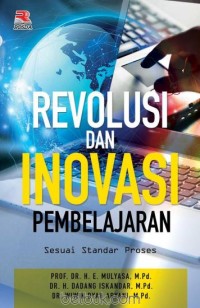 Revolusi dan inovasi pembelajaran: sesuai standar proses