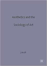 Aesthetics and the sociology of art