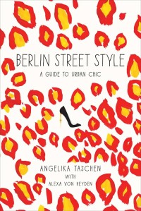 Image of Berlin street style : a guide to urban chic