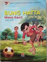 Image of Bung hatta masa kecil; 1902-1918