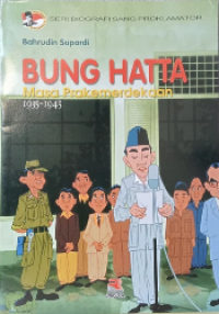 Image of Bung hatta masa prakemerdekaan: 1935-1945