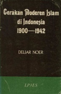 Image of Gerakan moderen Islam di Indonesia 1900 - 1942
