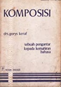 Komposisi: Sebuah pengantar kepada kemahiran bahasa