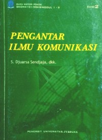 Materi pokok pengantar komunikasi: Modul 1-9