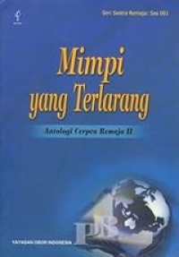Image of Mimpi yang terlarang: antologi cerpen remaja II