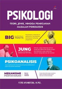 Image of Psikologi teori, jenis, hingga pemecahan masalah psikologis