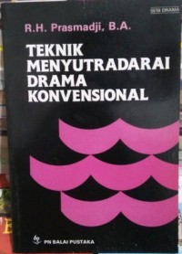 Teknik menyutradara drama konvensional
