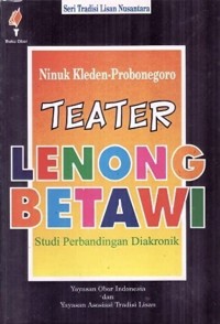 Image of Teater lenong Betawi : studi perbandingan diakronik