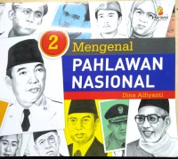 Image of Mengenal pahlawan nasional Jilid 2