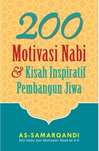 Image of 200 Motivasi Nabi & kisah inspiratif pembangunan jiwa
