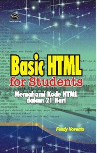 Basic HTML for students : memahami kode HTML dalam 21 hari