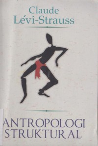 Image of Antropologi struktural= anthropologie structurale
