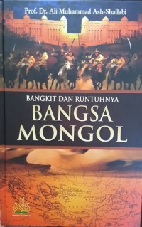 Image of Bangkit dan runtuhnya bangsa Mongol