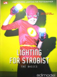 Lighting for strobist:  the basics