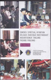 Dimensi spiritual nyanyian religius barzanji masyarakat nagari Bunga Tanjung Padangpanjang