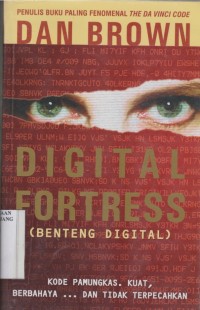 Digital fortress = benteng digital