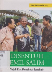 Image of Disentuh Emil Salim : tujuh kiat mencintai Tanah Air