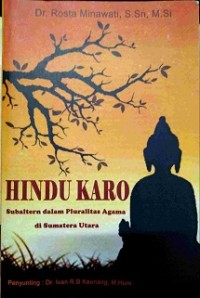 Image of Hindu karo: subaltern dalam pluralitas agama di Sumatera Utara