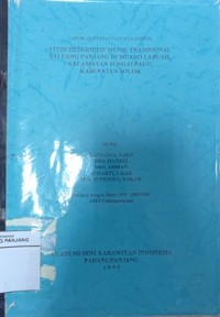 Studi deskriptif musik tradisinal saluang panjang,  Di Muaro Labuah kecamatan Sungai Pagu Kabupaten Solok: Lap.penelitian kelompok