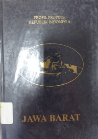 Profil propinsi Republik Indonesia: Jawa Barat