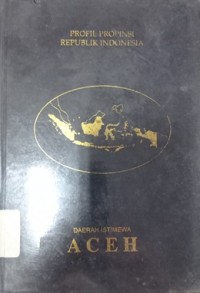 Profil propinsi Republik Indonesia: Daerah Istimewa Aceh