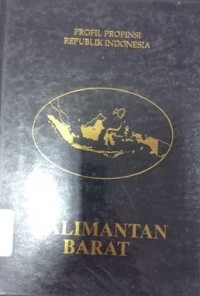 Profil propinsi Republik Indonesia: Kalimantan Barat