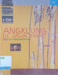 Angklung di Jawa Barat: sebuah perbandingan buku 1