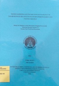 Tradisi badikie dalam upacara pangajian kamatian di Nagari Sicincin, Kecamatan 2x11 Enam Lingkung Kabupaten Padang Pariaman: skripsi + CD