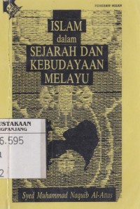 Islam dalam sejarah dan Kebudayaan Melayu
