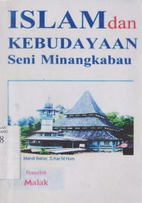 Islam dan kebudayaan seni Minangkabau
