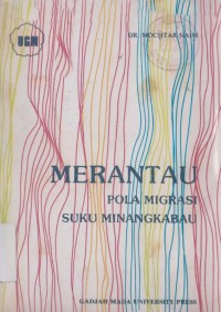 Image of Merantau : pola migrasi suku minangkabau