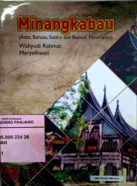 Minangkabau (adat, bahasa, sastra dan bentuk penerapan)