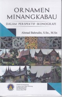Ornamen Minangkabau: dalam perspektif ikonografi