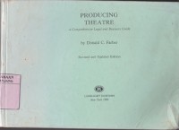 Producing theater : a comprehensive legal and business guide