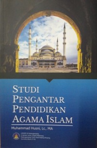 Studi pengantar pendidikan agama islam