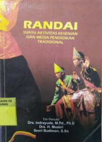 Randai: suatu aktivitas kesenian dan media pendidikan tradsional