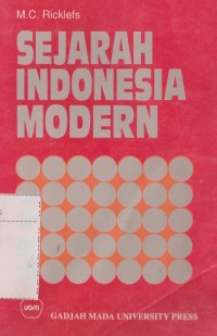 Image of Sejarah Indonesia modern: a history of modern Indonesia