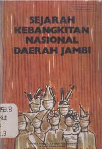 Image of Sejarah kebangkitan nasional daerah Jambi