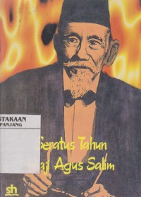 Seratus tahun Haji Agus Salim