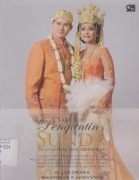 Tata rias pengantin Sunda tradisional dan modifikasi