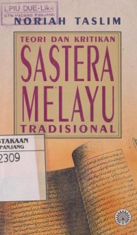 Teori dan kritikan sastra Melayu tradisional