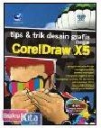 Tips dan trik desain grafis dengan coreldraw X5