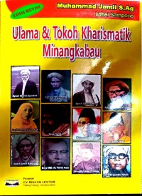Ulama & tokoh kharismatik Minagkabau: harus diakui 