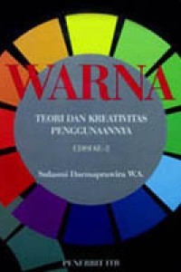 Image of Warna: teori dan kreativitas penggunaannya